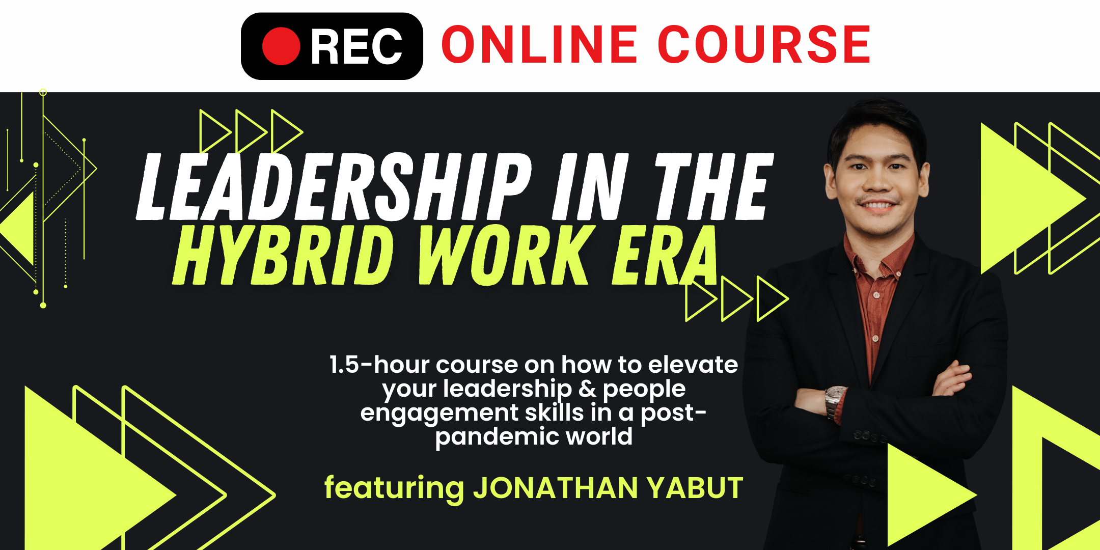 Leadership-In-The-Hybrid-Work-Era-Jonathan-Yabut-Online-Course-Webinar